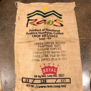 RAOS* Honduras Arabic Coffee * Fairtrade * Organic. Burlap bag. Approx 40” x 27“
